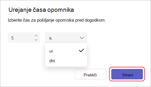 Posnetek zaslona urejevalnika časa pošiljanja e-poštnega opomnika v aplikaciji Teams.