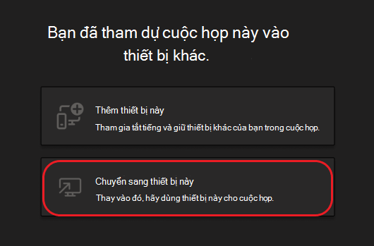 Các nút để thêm thiết bị này hoặc chuyển sang thiết bị này
