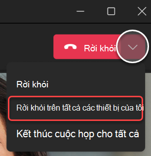 Ảnh chụp màn hình menu thả xuống Rời khỏi cuộc họp trong Teams dành cho máy tính để bàn.